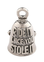 Ride It Like You Stole It